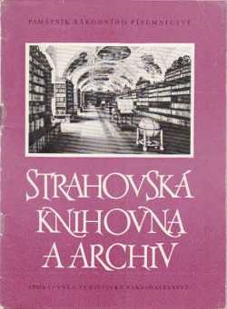 Strahovská knihovna a archiv Památníku národního písemnictví