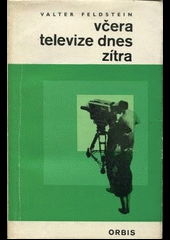 Televize včera, dnes, zítra