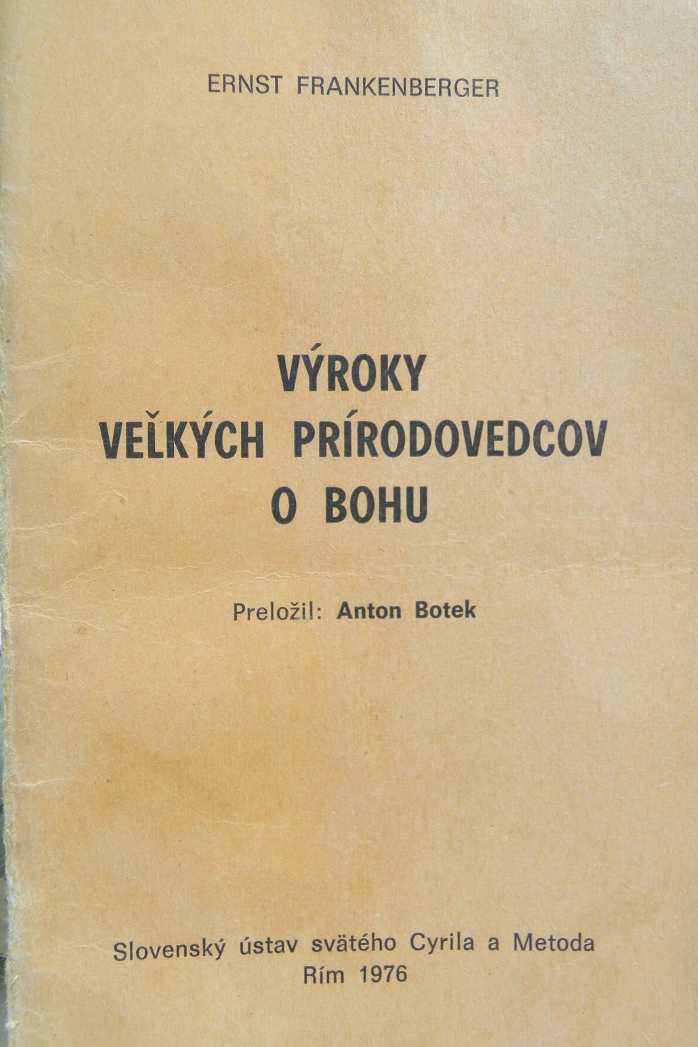 Výroky veľkých prírodovedcov o Bohu