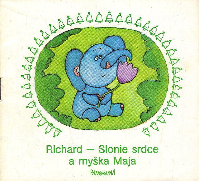 Richard - Slonie srdce a myška Maja