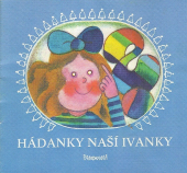 Hádanky naší Ivanky