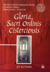 Gloria Sacri Ordinis Cisterciensis
