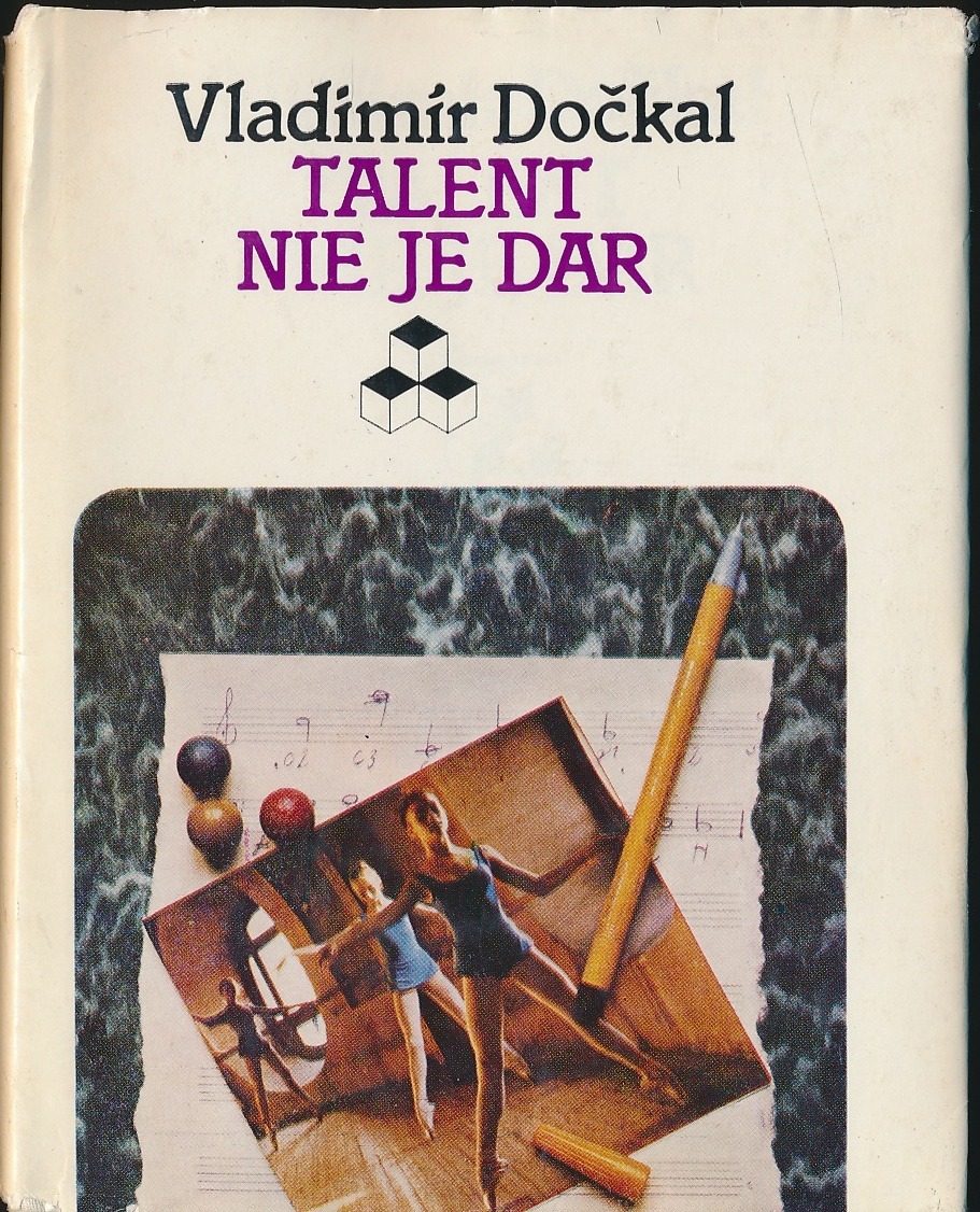 Talent nie je dar