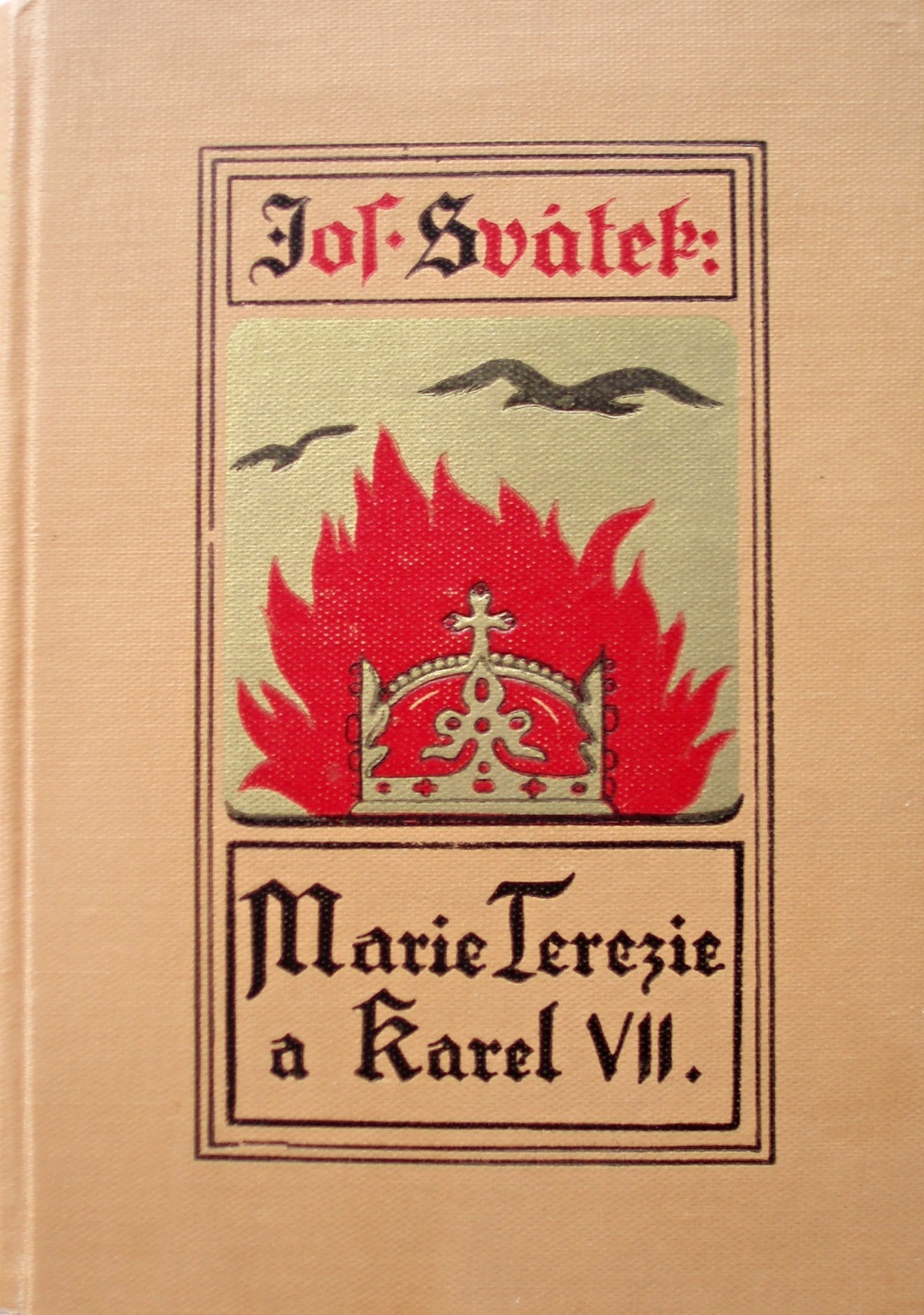 Marie Terezie a Karel VII.: 1. díl