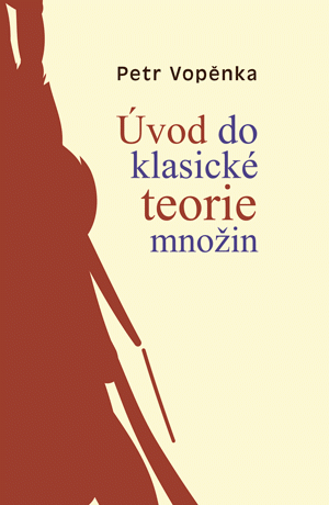 Úvod do klasické teorie množin