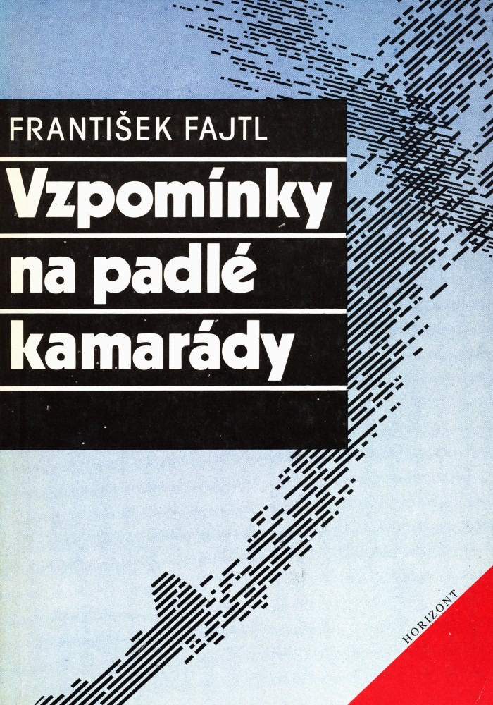 Vzpomínky na padlé kamarády