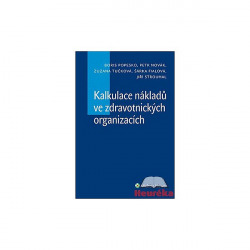 Kalkulace nákladů ve zdravotnických organizacích