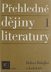 Přehledné dějiny literatury I