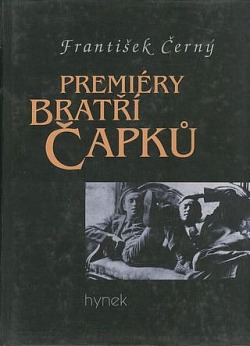 Premiéry bratří Čapků