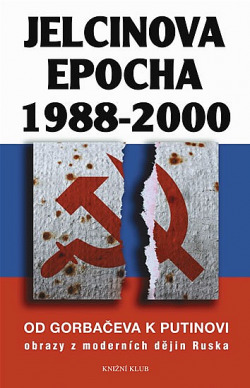 Jelcinova Epocha 1988-2000