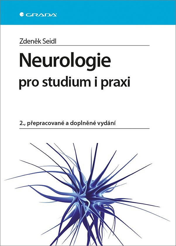 Neurologie: pro studium i praxi