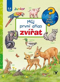 Můj první atlas zvířat