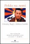 Peklo na zemi: stručná biografie tibetského politického vězně