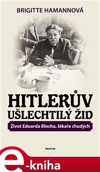 Hitlerův ušlechtilý Žid