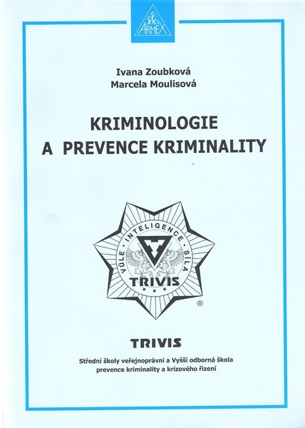 Kriminologie a prevence kriminality