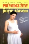 Průvodce ženy jiným stavem