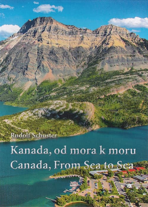 Kanada, od mora k moru / Canada, From Sea to Sea