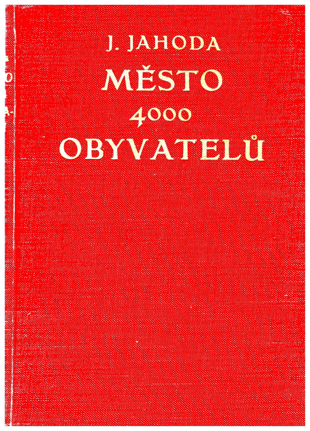 Město 4000 obyvatelů