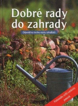 Dobré rady do zahrady