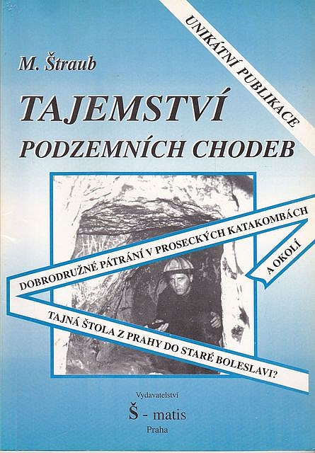 Tajemství podzemních chodeb