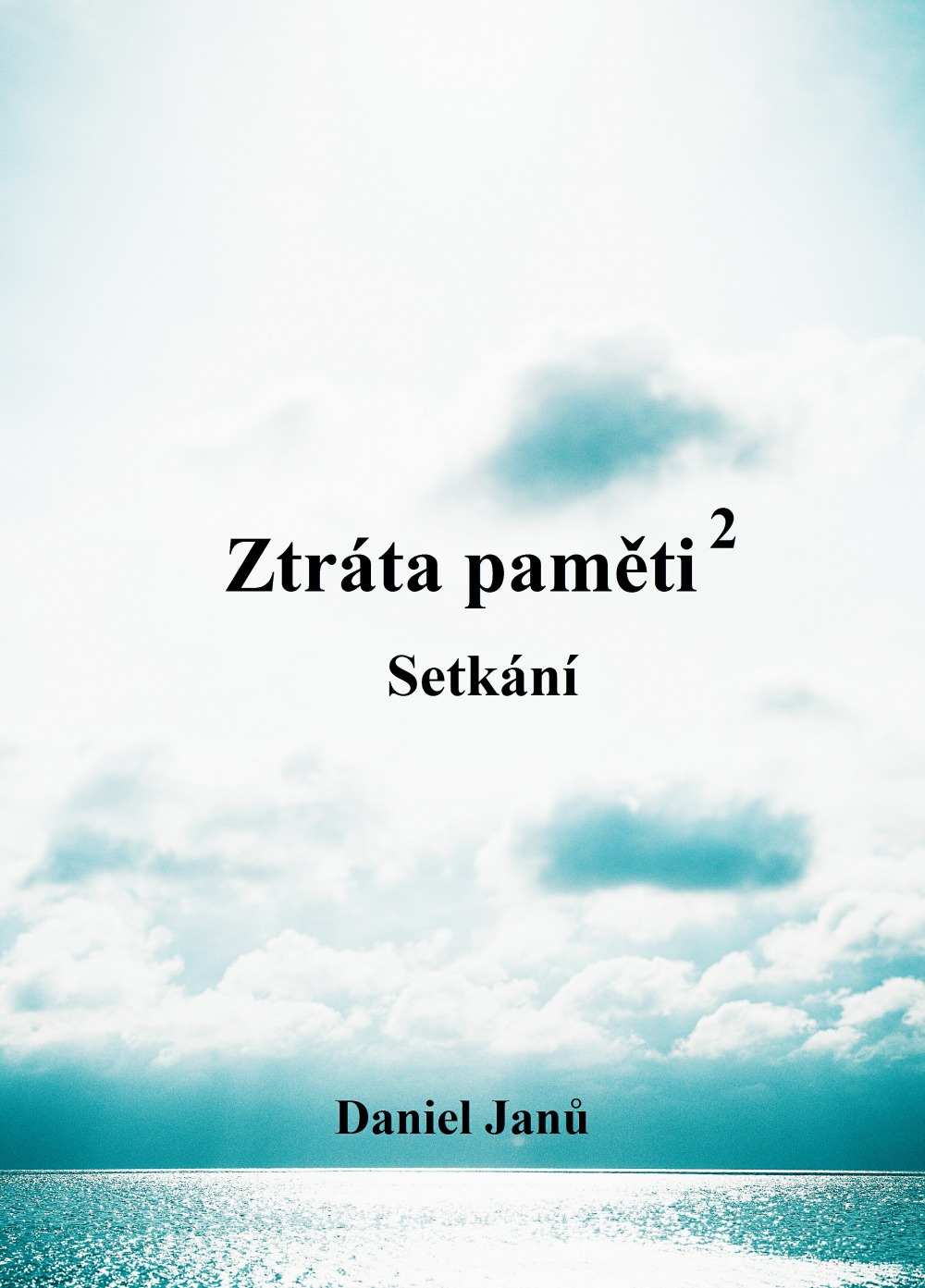 Ztráta paměti 2 - Setkání