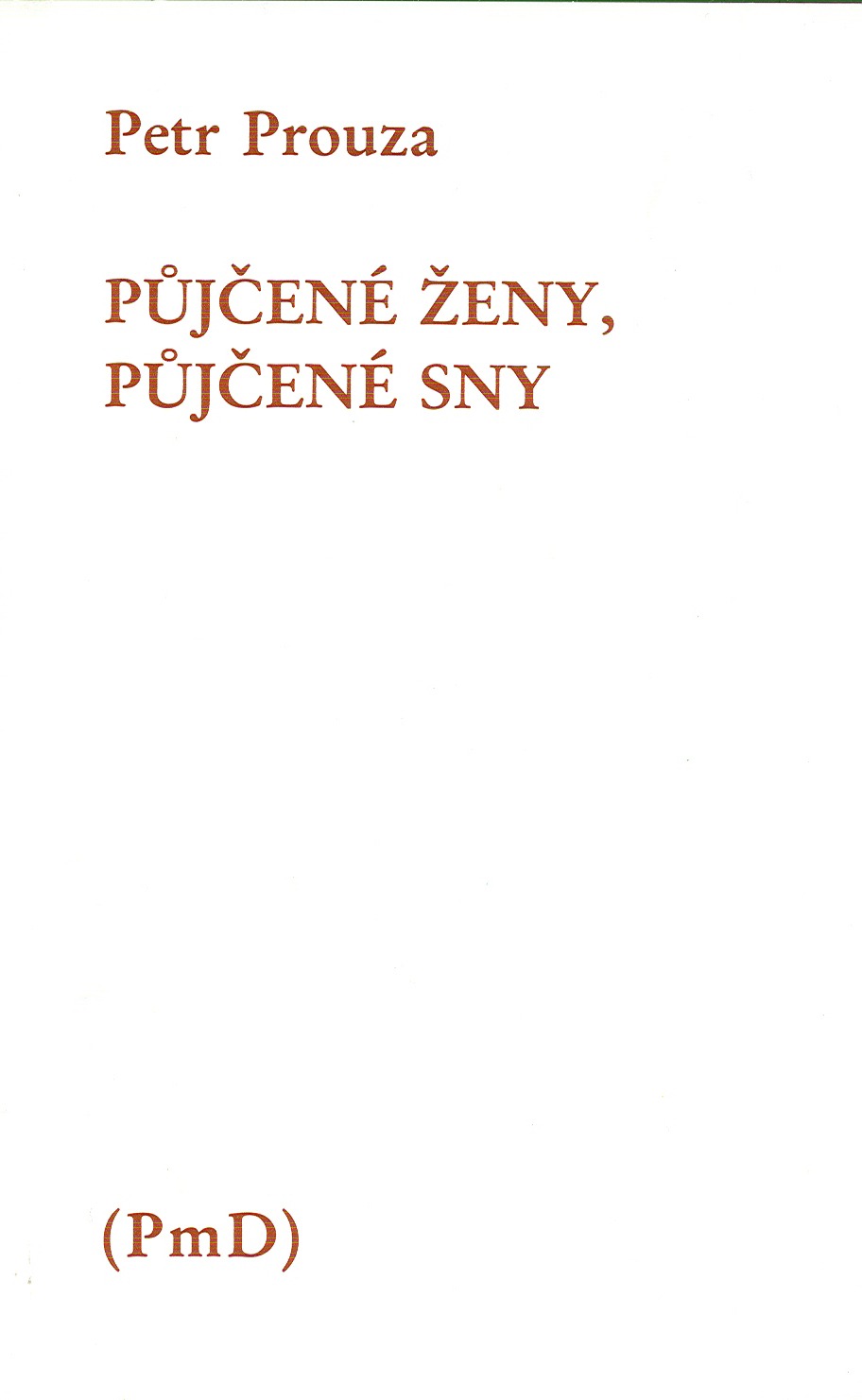 Půjčené ženy, půjčené sny