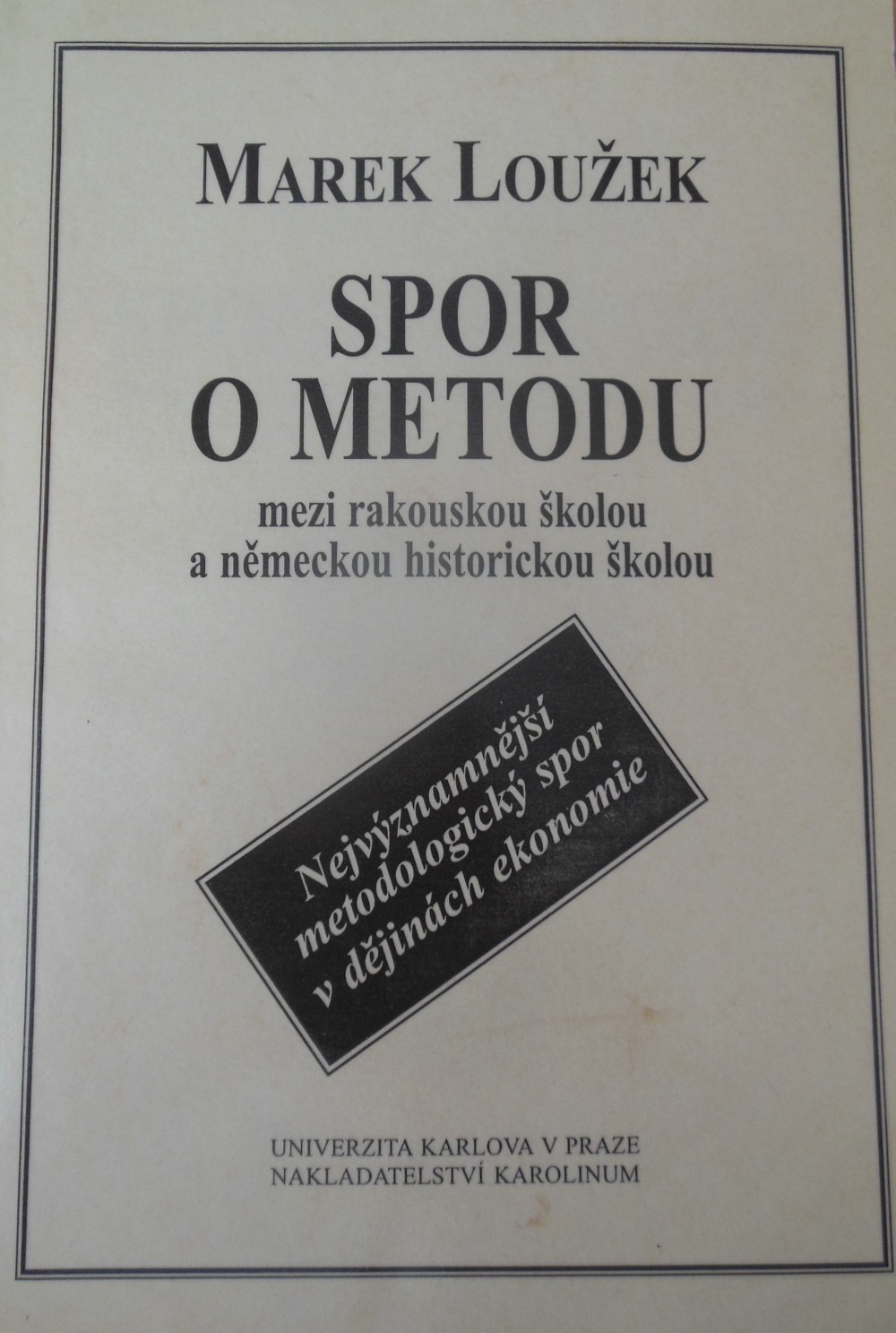 Spor o metodu mezi rakouskou školou a německou historickou školou