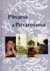 Pitvaroš a Pitvarošania