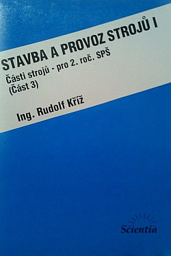 Stavba a provoz strojů I