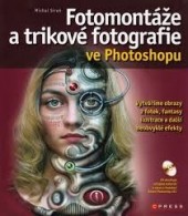 Fotomontáže a trikove fotografie ve Photoshopu