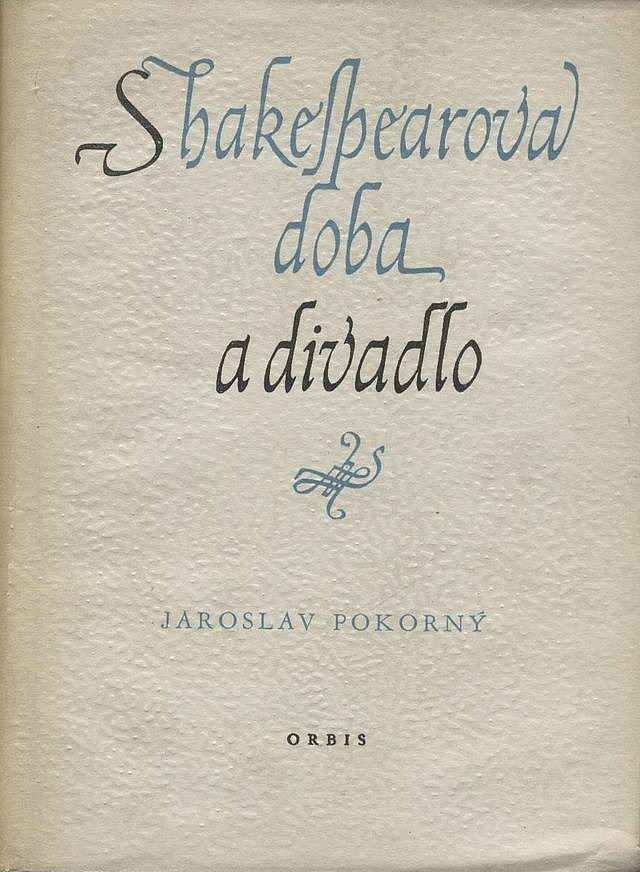 Shakespearova doba a divadlo