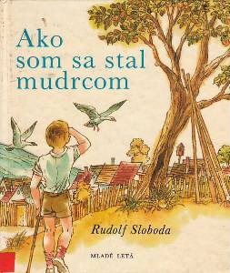 Ako som sa stal mudrcom