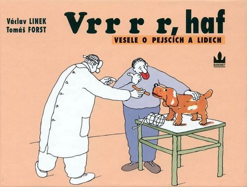 Vrr r r, haf - Vesele o pejscích a lidech