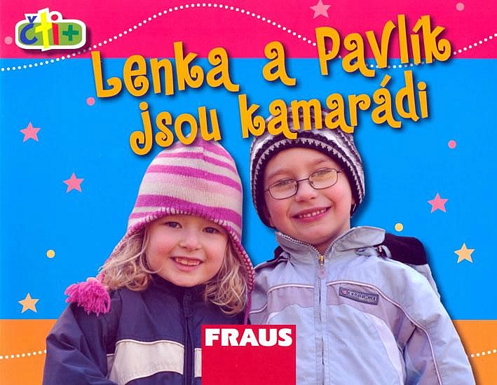 Lenka a Pavlík jsou kamarádi