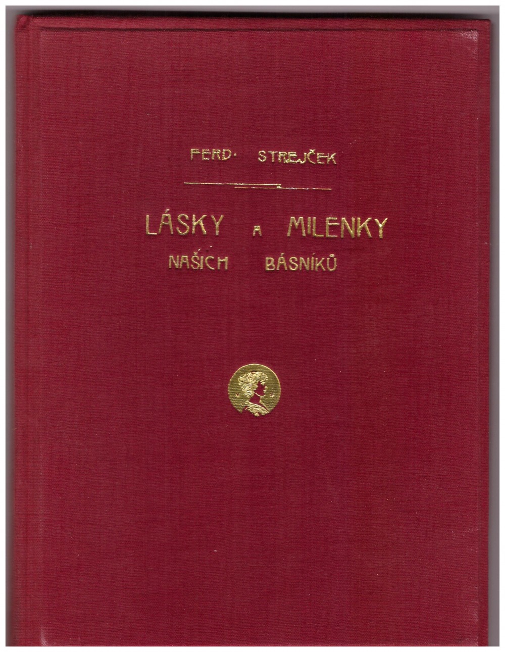 Lásky a milenky našich básníků