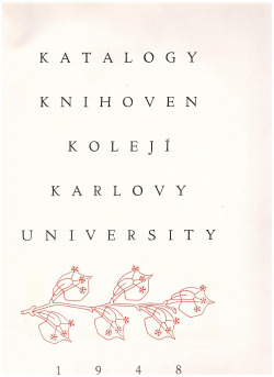 Katalogy knihoven kolejí Karlovy university