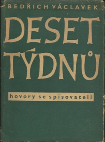 Deset týdnů: Hovory se spisovateli