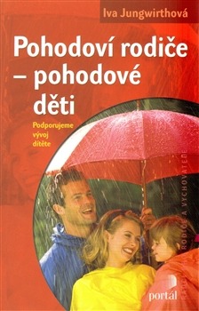 Pohodoví rodiče – pohodové děti