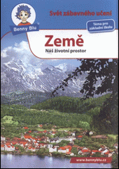 Země - Náš životní prostor