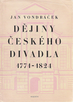 Dějiny českého divadla 1771-1824