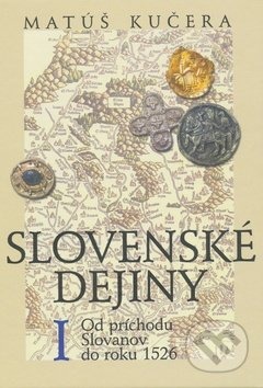 Slovenské dejiny I.