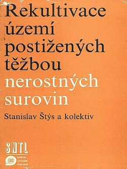 Rekultivace území postižených těžbou nerostných surovin