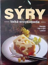 Sýry - velká encyklopedie