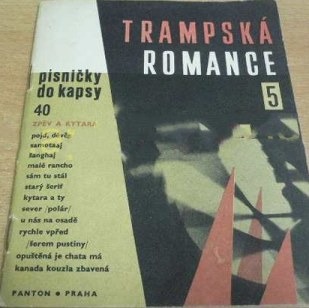 Písničky do kapsy 40 - Trampská romance 5