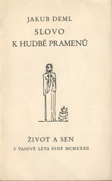 Slovo k hudbě pramenů – Život a sen