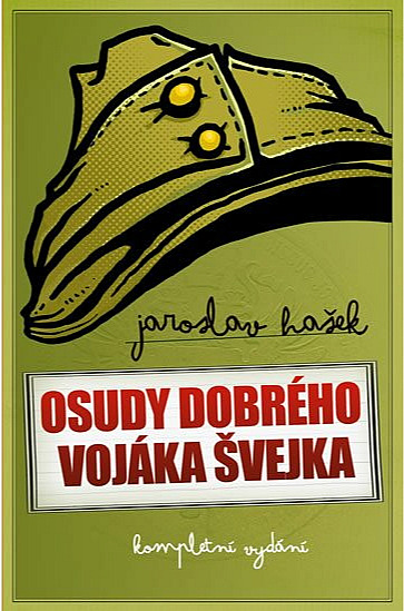 Osudy dobrého vojáka Švejka za světové války - kompletní vydání I-IV