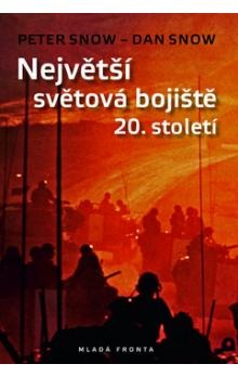 Největší světová bojiště 20. století