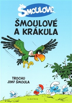 Šmoulové a krákula - Trochu jiný šmoula