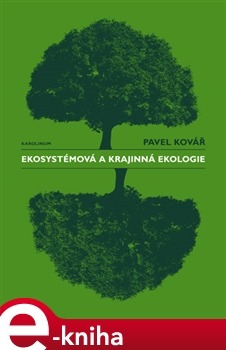 Ekosystémová a krajinná ekologie