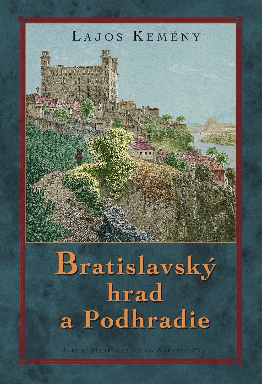 Bratislavský hrad a Podhradie